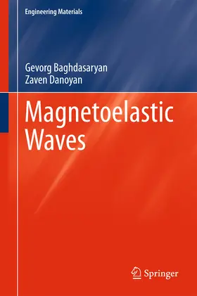 Baghdasaryan / Danoyan | Magnetoelastic Waves | E-Book | sack.de