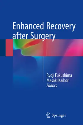 Fukushima / Kaibori |  Enhanced Recovery after Surgery | eBook | Sack Fachmedien