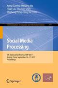 Cheng / Ma / Xie |  Social Media Processing | Buch |  Sack Fachmedien