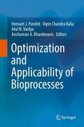 Purohit / Kalia / Khardenavis |  Optimization and Applicability of Bioprocesses | Buch |  Sack Fachmedien
