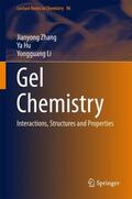 Zhang / Li / Hu |  Gel Chemistry | Buch |  Sack Fachmedien
