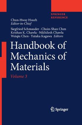 Schmauder / Chen / Chawla | Handbook of Mechanics of Materials [With Online Access] | Buch | 978-981-10-6885-0 | sack.de