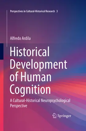 Ardila |  Historical Development of Human Cognition | eBook | Sack Fachmedien