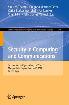 Thampi / Martínez Pérez / Gómez Mármol |  Security in Computing and Communications | Buch |  Sack Fachmedien