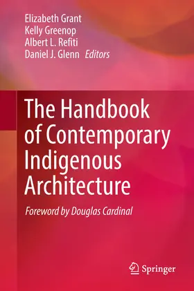 Grant / Greenop / Refiti | The Handbook of Contemporary Indigenous Architecture | E-Book | sack.de