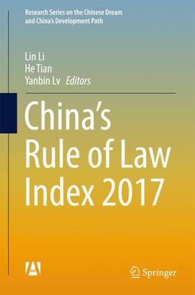 Li / Lv / Tian |  China¿s Rule of Law Index 2017 | Buch |  Sack Fachmedien