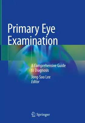 Lee | Primary Eye Examination | E-Book | www.sack.de