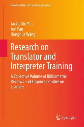 Yan / Wang / Pan |  Research on Translator and Interpreter Training | Buch |  Sack Fachmedien