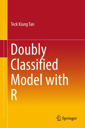 Tan |  Doubly Classified Model with R | eBook | Sack Fachmedien