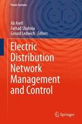 Arefi / Ledwich / Shahnia |  Electric Distribution Network Management and Control | Buch |  Sack Fachmedien
