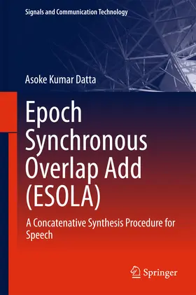 Datta |  Epoch Synchronous Overlap Add (ESOLA) | eBook | Sack Fachmedien