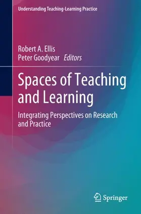 Goodyear / Ellis |  Spaces of Teaching and Learning | Buch |  Sack Fachmedien