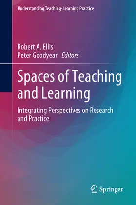 Ellis / Goodyear | Spaces of Teaching and Learning | E-Book | www.sack.de