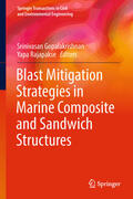 Gopalakrishnan / Rajapakse |  Blast Mitigation Strategies in Marine Composite and Sandwich Structures | eBook | Sack Fachmedien