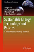 De / Bandyopadhyay / Assadi |  Sustainable Energy Technology and Policies | eBook | Sack Fachmedien