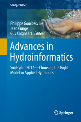 Gourbesville / Cunge / Caignaert |  Advances in Hydroinformatics | eBook | Sack Fachmedien