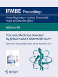 Maglaveras / Chouvarda / de Carvalho |  Precision Medicine Powered by pHealth and Connected Health | eBook | Sack Fachmedien