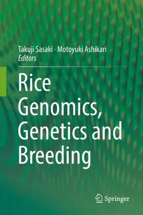 Ashikari / Sasaki |  Rice Genomics, Genetics and Breeding | Buch |  Sack Fachmedien