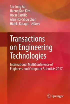 Ao / Kim / Katagiri |  Transactions on Engineering Technologies | Buch |  Sack Fachmedien