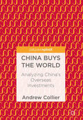 Collier |  China Buys the World | eBook | Sack Fachmedien