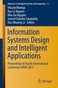Bhateja / Nguyen / Le |  Information Systems Design and Intelligent Applications | Buch |  Sack Fachmedien
