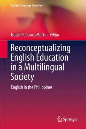 Martin |  Reconceptualizing English Education in a Multilingual Society | Buch |  Sack Fachmedien