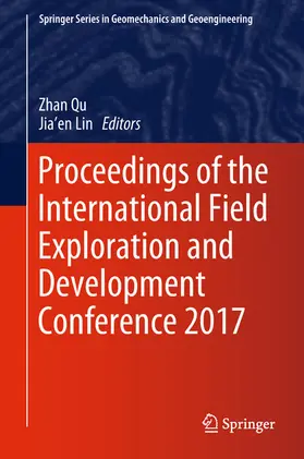 Qu / Lin | Proceedings of the International Field Exploration and Development Conference 2017 | E-Book | sack.de