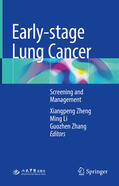 Zheng / Li / Zhang |  Early-stage Lung Cancer | eBook | Sack Fachmedien