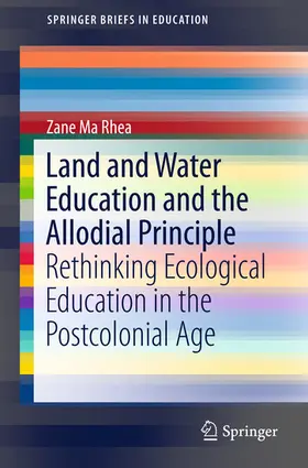 Ma Rhea | Land and Water Education and the Allodial Principle | E-Book | sack.de