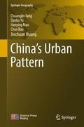 Fang / Yu / Huang |  China's Urban Pattern | Buch |  Sack Fachmedien