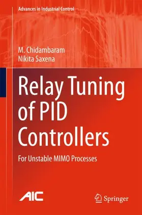 Saxena / Chidambaram |  Relay Tuning of PID Controllers | Buch |  Sack Fachmedien
