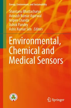Bhattacharya / Agarwal / Sen |  Environmental, Chemical and Medical Sensors | Buch |  Sack Fachmedien