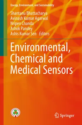 Bhattacharya / Agarwal / Chanda | Environmental, Chemical and Medical Sensors | E-Book | sack.de