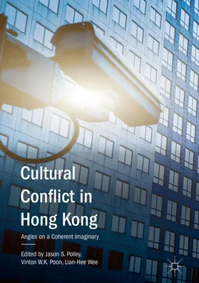 Polley / Poon / Wee |  Cultural Conflict in Hong Kong | eBook | Sack Fachmedien