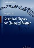 Sung |  Statistical Physics for Biological Matter | Buch |  Sack Fachmedien