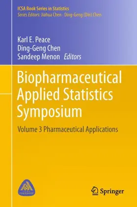 Peace / Menon / Chen |  Biopharmaceutical Applied Statistics Symposium | Buch |  Sack Fachmedien