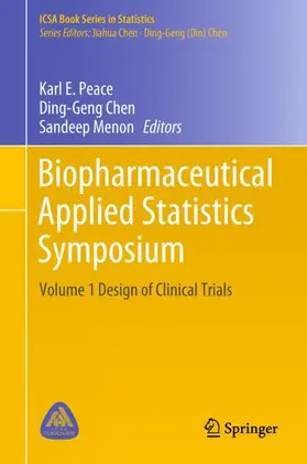 Peace / Menon / Chen |  Biopharmaceutical Applied Statistics Symposium | Buch |  Sack Fachmedien