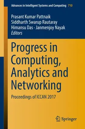 Pattnaik / Nayak / Rautaray |  Progress in Computing, Analytics and Networking | Buch |  Sack Fachmedien