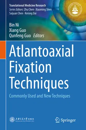 Ni / Guo |  Atlantoaxial Fixation Techniques | eBook | Sack Fachmedien