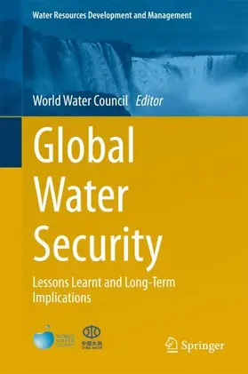 World Water Council |  Global Water Security | Buch |  Sack Fachmedien