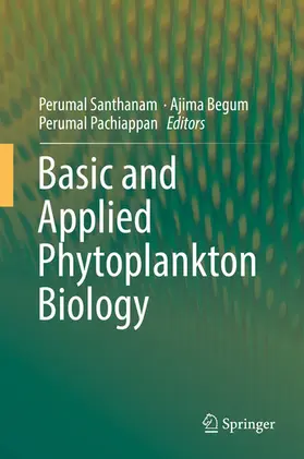 Santhanam / Begum / Pachiappan | Basic and Applied Phytoplankton Biology | E-Book | www.sack.de