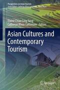 Khoo-Lattimore / Yang |  Asian Cultures and Contemporary Tourism | Buch |  Sack Fachmedien