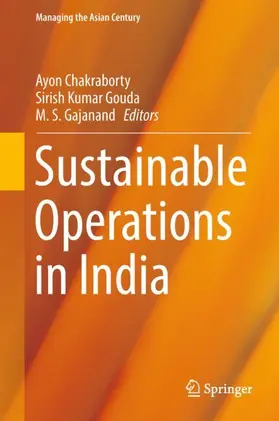 Chakraborty / Gajanand / Kumar Gouda |  Sustainable Operations in India | Buch |  Sack Fachmedien