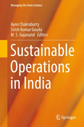 Chakraborty / Kumar Gouda / Gajanand |  Sustainable Operations in India | eBook | Sack Fachmedien