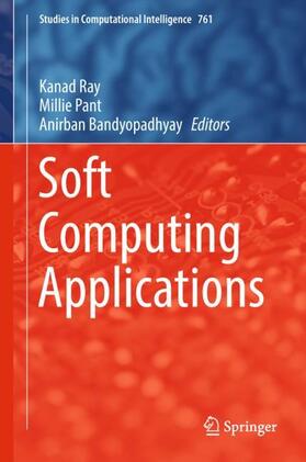 Ray / Bandyopadhyay / Pant |  Soft Computing Applications | Buch |  Sack Fachmedien