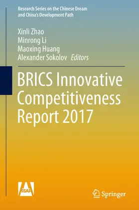 Zhao / Li / Huang | BRICS Innovative Competitiveness Report 2017 | E-Book | www.sack.de