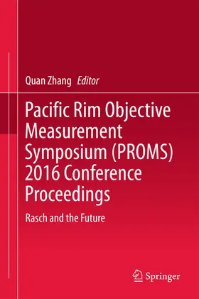 Zhang |  Pacific Rim Objective Measurement Symposium (PROMS) 2016 Conference Proceedings | eBook | Sack Fachmedien
