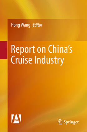 Wang | Report on China’s Cruise Industry | E-Book | sack.de