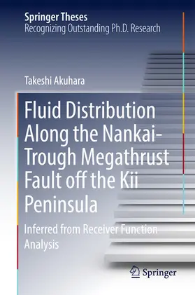 Akuhara |  Fluid Distribution Along the Nankai-Trough Megathrust Fault off the Kii Peninsula | eBook | Sack Fachmedien