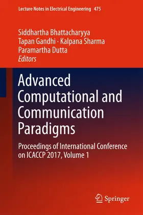 Bhattacharyya / Gandhi / Sharma | Advanced Computational and Communication Paradigms | E-Book | sack.de